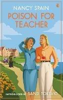 Poison for Teacher - Nancy Spain - cover
