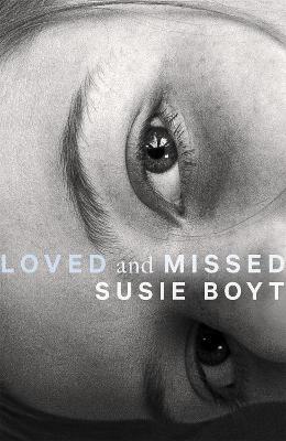 Loved and Missed - Susie Boyt - cover