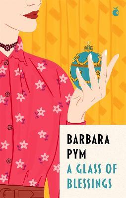 A Glass Of Blessings - Barbara Pym - cover