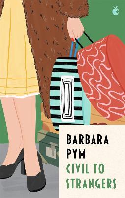 Civil To Strangers - Barbara Pym - cover