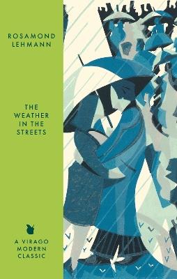 The Weather In The Streets - Rosamond Lehmann - cover