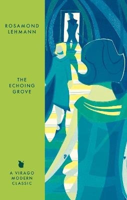 The Echoing Grove - Rosamond Lehmann - cover