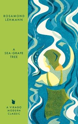 A Sea-Grape Tree - Rosamond Lehmann - cover