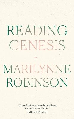 Reading Genesis - Marilynne Robinson - cover