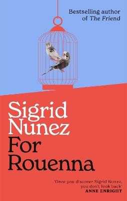 For Rouenna - Sigrid Nunez - cover