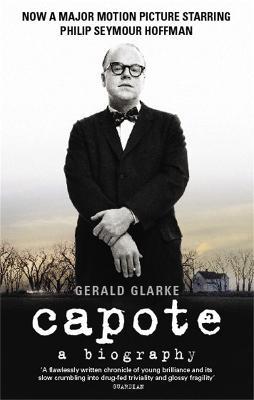 Capote: A Biography - Gerald Clarke - cover