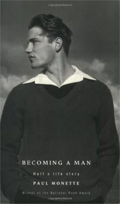 Becoming A Man: Half a Life Story - Paul Monette - cover