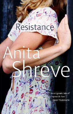 Resistance - Anita Shreve - cover