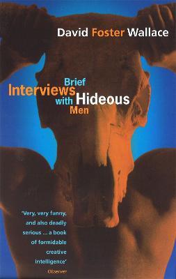 Brief Interviews With Hideous Men - Wallace David Foster - cover