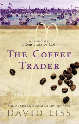 The Coffee Trader - David Liss - cover
