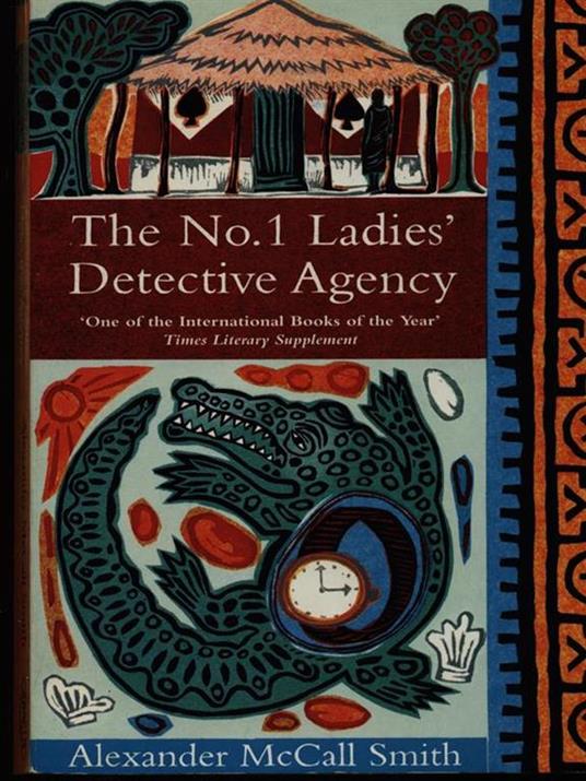 The No. 1 Ladies' Detective Agency: The multi-million copy bestselling series - Alexander McCall Smith - 5