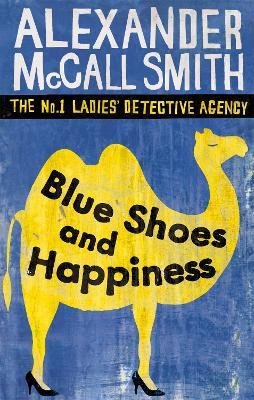 Blue Shoes And Happiness - Alexander McCall Smith - cover