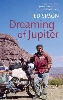 Dreaming Of Jupiter - Ted Simon - cover