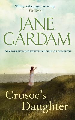 Crusoe's Daughter - Jane Gardam - cover