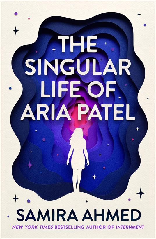 The Singular Life of Aria Patel - Samira Ahmed - ebook