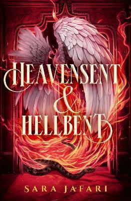 Heavensent & Hellbent - Sara Jafari - cover