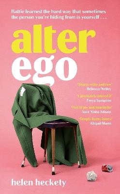Alter Ego: An unputdownable page-turner that will make you laugh and cry - Helen Heckety - cover