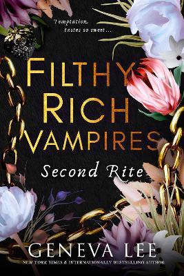 Filthy Rich Vampires: Second Rite - Geneva Lee - cover