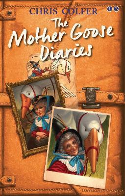 The Land of Stories: The Mother Goose Diaries - Chris Colfer - cover