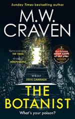 The Botanist: a gripping new thriller from The Sunday Times bestselling author