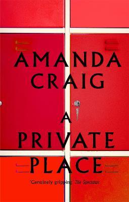 A Private Place - Amanda Craig - cover