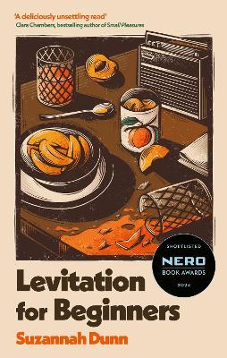 Levitation for Beginners: SHORTLISTED FOR THE NERO FICTION PRIZE 2024 - Suzannah Dunn - cover