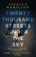 Twenty Thousand Streets Under the Sky - Patrick Hamilton - cover