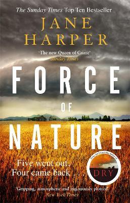 Force of Nature: 'Even more impressive than The Dry' Sunday Times - Jane Harper - cover