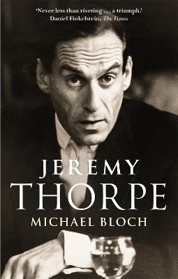 Jeremy Thorpe - Michael Bloch - cover