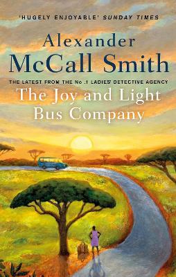 The Joy and Light Bus Company - Alexander McCall Smith - cover