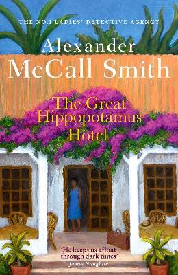 The Great Hippopotamus Hotel - Alexander McCall Smith - cover