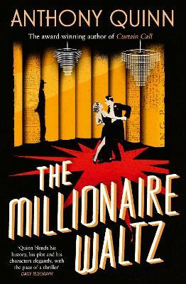 The Millionaire Waltz - Anthony Quinn - cover