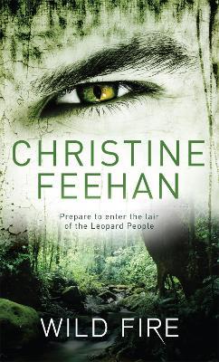 Wild Fire: Number 4 in series - Christine Feehan - cover