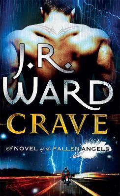 Crave: Number 2 in series - J. R. Ward - cover