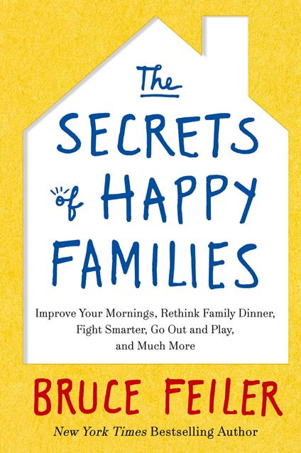 The Secrets of Happy Families