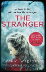 The Stranger: The twisty and exhilarating new novel from Richard & Judy bestselling author of The Twins