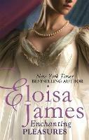 Enchanting Pleasures - Eloisa James - cover