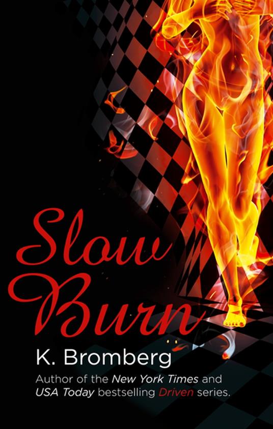 Slow Burn