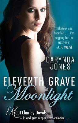 Eleventh Grave in Moonlight - Darynda Jones - cover
