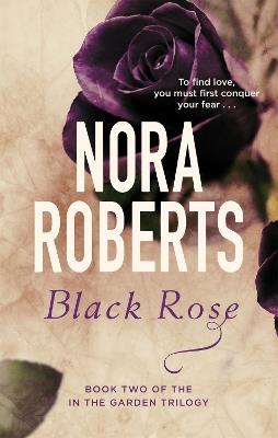 Black Rose: Number 2 in series - Nora Roberts - cover