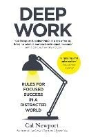 Deep Work: Rules for Focused Success in a Distracted World - Cal Newport -  Libro in lingua inglese - Little, Brown Book Group 