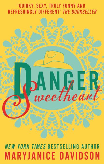 Danger, Sweetheart