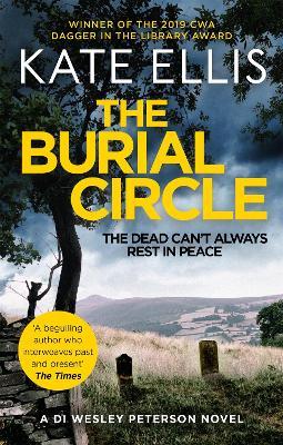 The Burial Circle: Book 24 in the DI Wesley Peterson crime series - Kate Ellis - cover