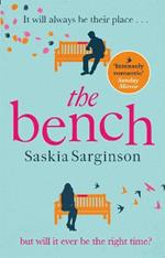 The Bench: A heartbreaking love story from the Richard & Judy Book Club bestselling author