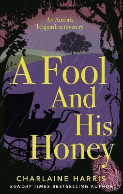 A Fool and His Honey - Charlaine Harris - cover