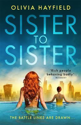 Sister to Sister: the perfect page-turning holiday read for 2021 - Olivia Hayfield - cover