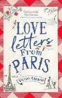 Love Letters from Paris: the most enchanting read of 2021 - Nicolas Barreau - cover