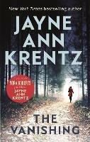The Vanishing: a gripping new romantic suspense - Jayne Ann Krentz - cover