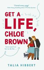 Get A Life, Chloe Brown: TikTok made me buy it! The perfect feel good romance