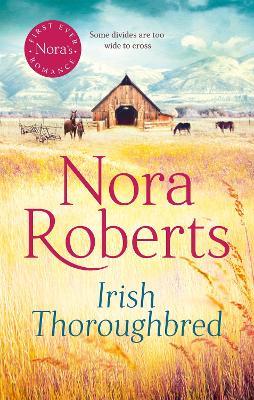 Irish Thoroughbred - Nora Roberts - cover